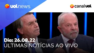 Lula x Bolsonaro no debate da Band, entrevista no Jornal Nacional e + notícias ao vivo | UOL News