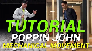 Mechanical Movement | POPPIN JOHN PRACTICE DANCE TUTORIAL | #FreestyleElyasTutorials