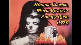 Horror Corner Movie Review - Audrey Rose (1977)