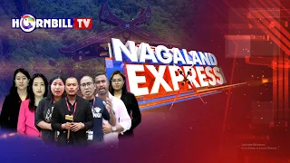 HORNBILLTV NAGALAND EXPRESS | 5th APRIL 2023