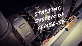 How starting system of CFM-56-5B works
