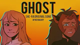 She-Ra Original Song || GHOST by Reinaeiry