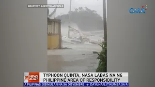 24 Oras News Alert - 11:23 AM | October 27, 2020: Bagyong Quinta, lumabas na ng PAR