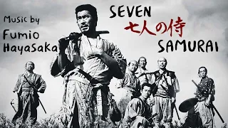 七人の侍 Seven Samurai | Soundtrack Suite (Fumio Hayasaka)