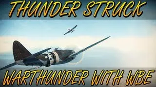 " ThunderStruck " - Warthunder [HB]