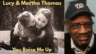 First Time Hearing | Lucy & Martha Thomas – You Raise Me Up | Zooty Reactions