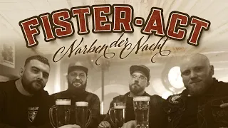 FISTER ACT - NARBEN DER NACHT (OFFICIAL VIDEO)