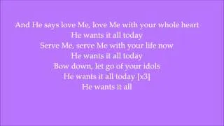 He Wants it All by Forever Jones Lyrics