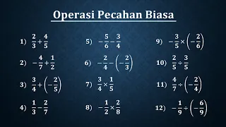 Kumpulan soal soal ulangan operasi pecahan biasa positif dan negatif