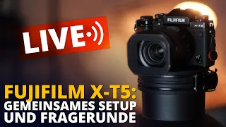 Fujifilm X-T5: Gemeinsames Setup und Fragerunde