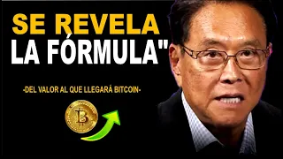 Se REVELA la Fórmula del valor al que va a llegar BITCOIN / ROBERT KIYOSAKI