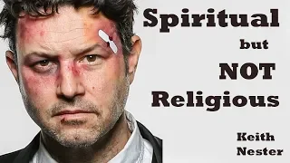 Spiritual but NOT Religious
