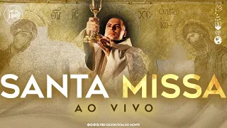 Santa Missa ao vivo | 27/01 às 19:30