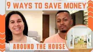 Nine Ways to Save Money Around the House