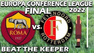 Roma vs Feyenoord Europa Conference League Final 2022 ⚽ Beat The Keeper 10 Minute Match ⚽