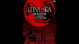 LUNA SEA GOD BLESS YOU ～One Night Dejavu～2007.12.24 TOKYO DOME[DVD]