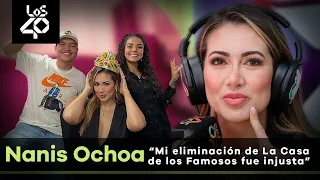 Nanis Ochoa manifestó que su eliminación de La Casa de los Famosos fue “injusta”