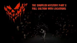 Shuffler Mystery Part 2 Solution (Complete)