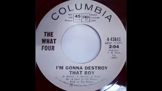 The What Four - I'm Gonna Destroy That Boy, promo 1966.
