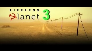 Прохождение Lifeless Planet - Часть 3. На русском. [Электростанция - пустошь - сумерки]