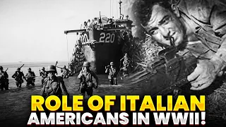 THE ROLE OF ITALIAN AMERICANS IN WORLD WAR II