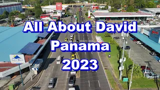 Living in David Panama 2023