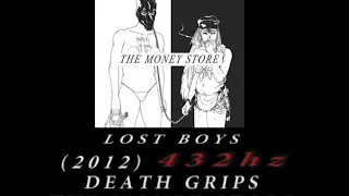 Death Grips - Lost Boys [432hz]