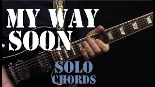 My Way Soon - GUITAR SOLO / CHORDS - Greta Van Fleet Full Song on Guitar