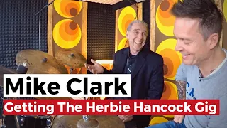 How Mike Clark Got The Herbie Hancock Gig