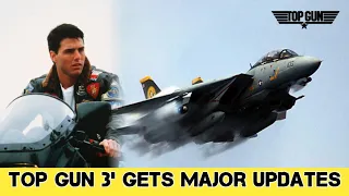 ‘Top Gun 3’ gets major updates