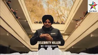 CELEBRITY KILLER : Sidhu Moosewala ||No.Copyright ||