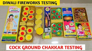 Testing Different Types of Cock Ground Chakkar | Cock Different Chakri Testing | Fireworks Testing