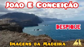 Despique - João e Conceição Imagens Madeira Island Portugal