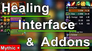 Healing Addon's, Interface, and Weakauras! Bowser the Healer Interface Season 3!