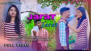 Jarat Jarat New Santali video 2023//staphan tudu//Ratan Mardi & Nandita tudu