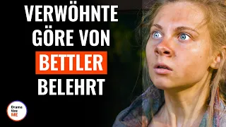 Verwöhnte Göre von Bettler belehrt | @DramatizeMeDeutsch