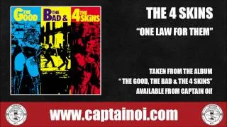 4 Skins - One Law For Them
