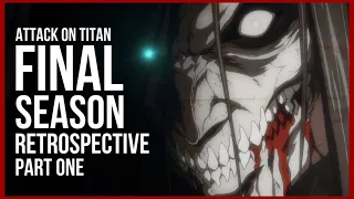 Attack on Titan: Final Season Retrospective (PART 1) | TitanGoji Anime Reviews