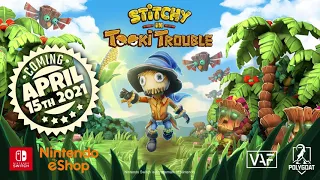 Stitchy in Tooki Trouble I Launch Trailer (Nintendo Switch)