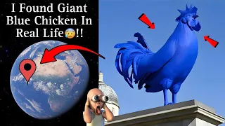 I Found Strange Giant Blue Chicken In Real Life on Google Maps and Google Earth! 🤯😰