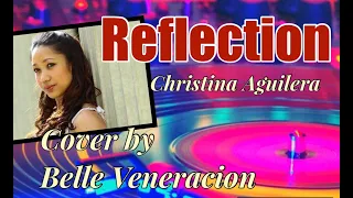 Reflection by Christina Aguilera | Cover by Belle Veneracion | OST from the Movie Mulan