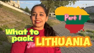 What to pack for Lithuania 🇱🇹 - Part 1  |  First time travelers & students | Nethra Dev
