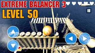 Extreme Balancer 3 Level 50