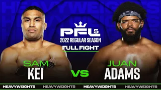 Juan Adams vs Sam Kei | PFL 5, 2022