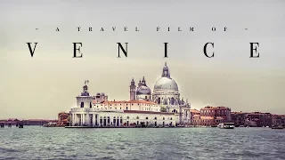 《VENICE TRAVEL VIDEO 》CINEMATIC // SONY A6500 // ZEISS 16-70 f/4