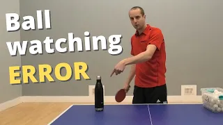 Common ball-watching error - and how to fix it