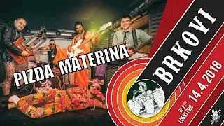 BRKOVI - Pizda materina (live, LOŠKI PUB, 14.4. 2018)