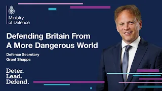 Defending Britain From A More Dangerous World