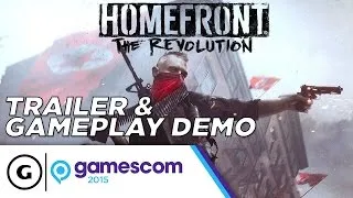 Homefront: The Revolution Trailer & Gameplay Demo - Gamescom 2015