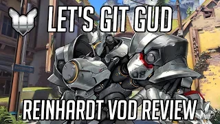 Let's Git Gud | Reinhardt Gameplay - Guide & Tips